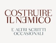 Costruire Il Nemico Umberto E Costruire Il Nemico Umberto E