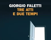 Tre atti e due tempi Tre atti e due tempi