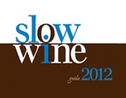 Slow wine 2012 Slow wine 2012