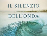 Il silenzio dell'onda Il silenzio dell'onda
