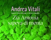 Zia Antonia sapeva di menta