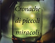 Cronache di piccoli miracoli di Darcie Chan