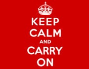 Keep Calm and Carry on